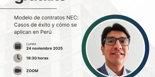 Webinar gratuito sobre el Modelo de Contratos NEC: casos de éxito y aplicación en Perú