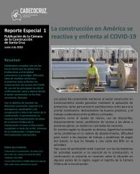 Reporte: La construcción en América se reactiva y enfrenta al COVID-19