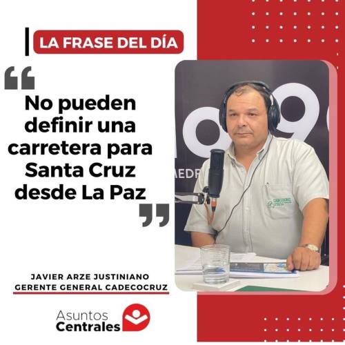 Para la Cámara de la Construcción el conflicto por la carretera a Buena Vista es artificial