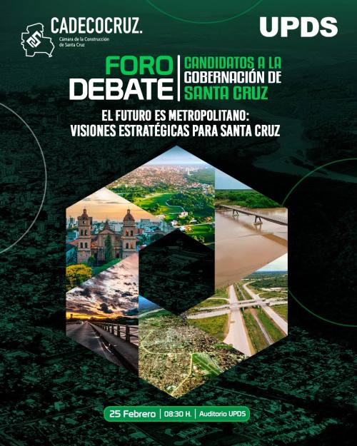 Debate técnico sobre el futuro de Santa Cruz Metrópoli en foro con candidatos a la Gobernación